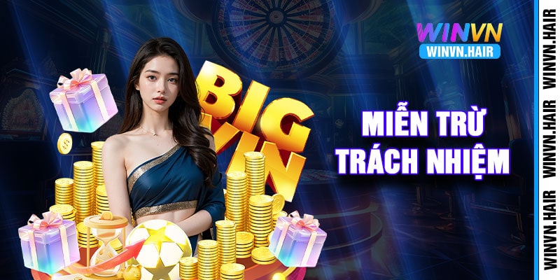 Miễn trừ trách nhiệm