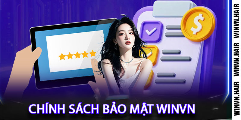 Chính Sách Bảo Mật Winvn